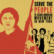 Poster from Serve the People: The Asian American Movement in New York