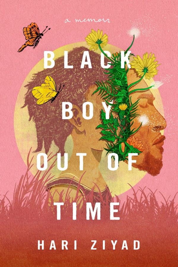 <p>Cover, Hari Ziyad, Black Boy Out of Time</p>