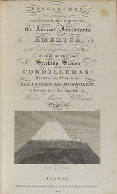 <em>"Frontispiece, with View of Cotopaxi."</em>, 1814. Printed material. Brooklyn Museum. (Photo: Brooklyn Museum, F1219_H88_Humboldt_frontispiece_PS4.jpg