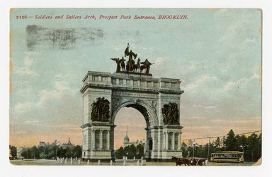 <em>"Soldiers and Sailors Arch, Prospect Park Entrance, Brooklyn. Recto."</em>. Postcard, 3.5 x 5.5 in (8.9 x 14 cm). Brooklyn Museum, CHART_2012. (F129_B79_P841_Prospect_Park_Entrance_Sailors_Soldiers_Arch_recto.jpg