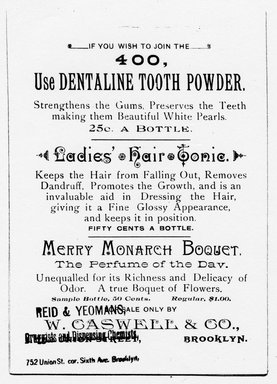 <em>"Tradecard. Reid & Yeomans, Druggists and Dispensing Chemists. 752 Union St. Brooklyn, NY. Verso."</em>. Printed material, 5.625 x 4 in (14.4 x 10.2 cm). Brooklyn Museum, CHART_2011. (HF5841_Ad9_p6A_tradecard02_verso_photocopy.jpg