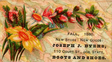 <em>"Trade card. Joseph J. Byers. 110 Court St.  Brooklyn."</em>, 1880. Printed material, 8 x 4.5cm. Brooklyn Museum, CHART_2012. (HF5841_B11_partB_tradecard01_Byers.jpg