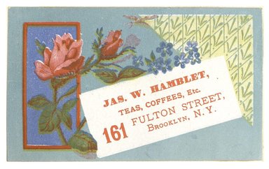 <em>"Tradecard. James W. Hamblet. 161 Fulton Street. Brooklyn, NY. Recto."</em>. Printed material, 4.3 x 2.8 in (11 x 7.1 cm). Brooklyn Museum, CHART_2012. (HF5841_C59_v1_p13_tradecard05_recto.jpg