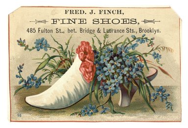 <em>"Tradecard. Fred J. Finch. Fine Shoes. 485 Fulton Street. Brooklyn, NY. Recto."</em>. Printed material, 4.5 x 3 in (11.4 x 7.7 cm). Brooklyn Museum, CHART_2012. (HF5841_C59_v1_p36_tradecard01_recto.jpg