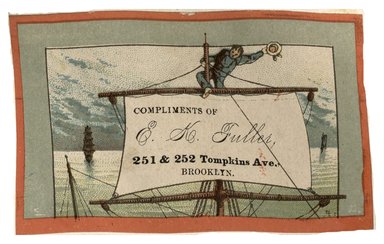 <em>"Tradecard. E. K. Fuller. 251 & 252 Tompkins Ave. Brooklyn, NY. Recto."</em>. Printed material, 5 x 2.5 in (10 x 6.5 cm). Brooklyn Museum, CHART_2012. (HF5841_C59_v1_p48_tradecard02_recto.jpg