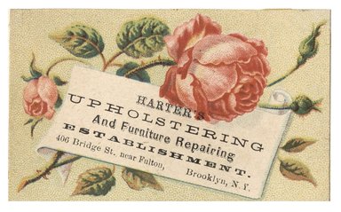 <em>"Tradecard. Harters Upholstery. 406 Bridge Street. Brooklyn, NY. Recto."</em>. Printed material, 3.4 x 2.1 in (8.6 x 5.3 cm). Brooklyn Museum, CHART_2012. (HF5841_C59_v1_p69_tradecard01_recto.jpg