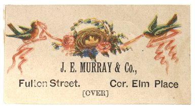 <em>"Tradecard. J. E. Murray & Co. Fulton Street. Brooklyn, NY. Recto."</em>. Printed material, 3.7 x 2 in (9.4 x 5.3 cm). Brooklyn Museum, CHART_2012. (HF5841_C59_v1_p72_tradecard01_recto.jpg
