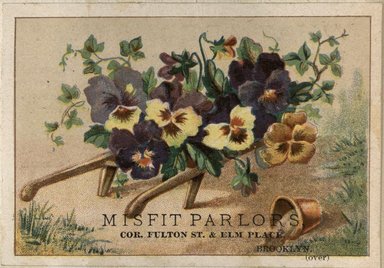 <em>"Tadecard. Misfit Parlors. Corner of Fulton and Elm Place. Brooklyn."</em>. Printed material, 2 x 3in. (4.5 x 8cm). Brooklyn Museum, CHART_2012. (HF5841_C59_v2_p25g_tradecard_Misfit.jpg