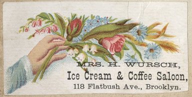 <em>"Tradecard.  Mrs. H. Wursch. 118 Fulton Street. Brooklyn."</em>. Printed material, 2 x 3in. (4.5 x 8cm). Brooklyn Museum, CHART_2012. (HF5841_C59_v2_p47l_tradecard_Wursch.jpg