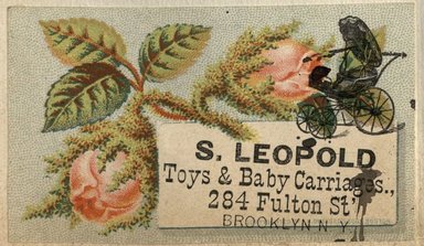 <em>"Tradecard. S. Leopold. 284 Fulton Street. Brooklyn."</em>. Printed material, 2 x 3in. (4.5 x 8cm). Brooklyn Museum, CHART_2012. (HF5841_C59_v2_p48m_tradecard_Leopold.jpg