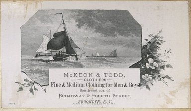 <em>"Tradecard. McKeon and Todd. Corner of Broadway and Fourth Street. Brooklyn."</em>. Printed material, 2 x 3in. (4.5 x 8cm). Brooklyn Museum, CHART_2012. (Photo: Farmer, Livermore and Company., HF5841_C59_v2_p59a_tradecard_Mckeon_and_Todd.jpg