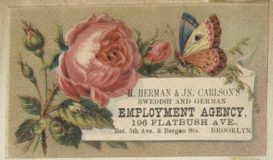 <em>"Tradecard. H. Herman and JN. Carlson's Swedish and German Employment Agency. 196 Flatbush Avenue. Brooklyn."</em>. Printed material, 2 x 3in. (4.5 x 8cm). Brooklyn Museum, CHART_2012. (HF5841_C59_v2_p67b_tradecard_Herman_and_Carlsons.jpg