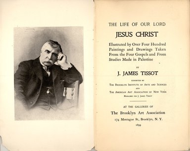 <em>"frontispiece and title page"</em>. Printed material. Brooklyn Museum, Tissot. (N200_T52_Am3_1899_Tissot_Jesus_Christ_frontpiece_and_tp.jpg