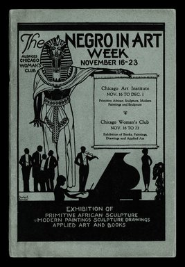 <em>"The Negro in Art Week, cover."</em>, 1927. Printed material. Brooklyn Museum. (Photo: Brooklyn Museum, N245_C437_Negro_In_Art_Week_cover_SL1.jpg