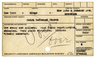 <em>"Preliminary survey of the New Lots Dutch Reformed Church prepared for the Historic American Buildings Survey."</em>, ca. 1936. Printed matter, 3 x 5in. Brooklyn Museum, CHART_2011. (NA735_B8_H621n_HABS_New_Lots_Church_03_recto.jpg