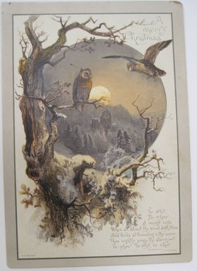 <em>"To-whit, to-whoo!. christmas card with illustration of owls in bare tree and verse beginning 'To-whit, to-whoo!' Reverse has additional Christmas verse and monochromatic illustration.."</em>. Printed material. Brooklyn Museum. (NK4210_L98_F14_Lycett_inv221.jpg