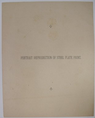 <em>"Printed card with roundel of a woman's portrait. Reverse has words 'Portrait Reproduction of Steel Plate Print.'"</em>. Printed material. Brooklyn Museum. (NK4210_L98_F14_Lycett_inv253_verso.jpg