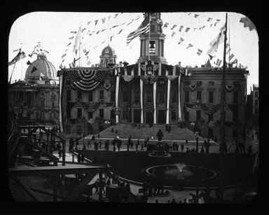 <em>"Views: U.S. Columbian Celebration: Oct. 1892. View 013: City Hall court house decorated for Columbian Celebration, 1893."</em>, 1893. Lantern slide 3.25x4in, 3.25 x 4 in. Brooklyn Museum, CHART_2011. (Photo: M. R. Jones, S10_20_US_Columbian_Celebration_Oct_1892.013.jpg