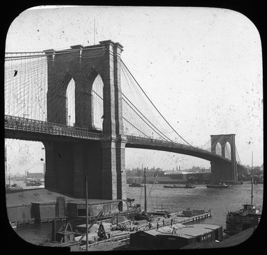 <em>"Views: U.S., Brooklyn. Brooklyn Bridge. View 017: Brooklyn Bridge, NY. East River."</em>. Lantern slide 3.25x4in, 3.25 x 4 in. Brooklyn Museum, CHART_2011. (Photo: Detroit Publishing Co., S10_21_US_Brooklyn_Brooklyn_Bridge017.jpg