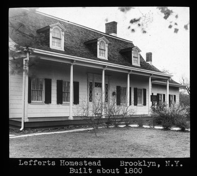 <em>"Views: U.S., Brooklyn. Brooklyn, Lefferts Homes. View 011: Lefferts Homestead. Front view. Built about 1800."</em>. Lantern slide 3.25x4in, 3.25 x 4 in. Brooklyn Museum, CHART_2011. (Photo: Edward Van Altena., S10_21_US_Brooklyn_Brooklyn_Lefferts_Homes011.jpg
