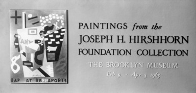 Paintings from the Joseph H. Hirshhorn Foundation Collection: A View of the Protean Century, February 09, 1965 through April 05, 1965 (Image: PSC_E1965i007.jpg Brooklyn Museum photograph, 1965)