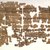  <em>Portion of a Historical Text</em>, ca. 1809-1743 B.C.E. Papyrus, ink, 35.1446a-e: 11 1/2 × 71 5/8 in. (29.2 × 182 cm). Brooklyn Museum, Gift of Theodora Wilbour, 35.1446a-e (Photo: Brooklyn Museum, 35.1446a-e_side1.jpg)