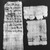  <em>Three Papyrus Fragments Inscribed in Demotic</em>, 332 B.C.E.-395 C.E. Papyrus, ink, Glass: 8 7/16 x 8 7/16 in. (21.5 x 21.5 cm). Brooklyn Museum, Gift of Theodora Wilbour, 35.1462 (Photo: Brooklyn Museum, 35.1462_negB_bw_IMLS.jpg)