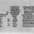 Aramaic. <em>Aramaic Papyrus</em>, Oct. 1, 399 B.C.E. Papyrus, ink, Overall: 5 1/16 × 9 1/2 in. (12.8 × 24.2 cm). Brooklyn Museum, Bequest of Theodora Wilbour from the collection of her father, Charles Edwin Wilbour, 47.218.151 (Photo: Brooklyn Museum, 47.218.151_negA_bw_IMLS.jpg)