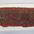 Ica. <em>Mantle, Border?, Fragment or Textile Fragment, Border</em>, 1000-1532. Cotton, camelid fiber, 4 9/16 × 40 13/16 in. (11.6 × 103.7 cm). Brooklyn Museum, Gift of George D. Pratt, 30.1182. Creative Commons-BY (Photo: , CUR.30.1182_detail01.jpg)