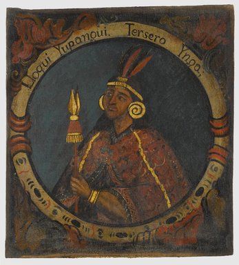 Unknown. <em>Lloqui Yupanqui, Third Inca, 1 of 14 Portraits of Inca Kings</em>, mid–18th century (probably). Oil on canvas, 23 11/16 x 21 9/16in. (60.2 x 54.8cm). Brooklyn Museum, Dick S. Ramsay Fund, Mary Smith Dorward Fund, Marie Bernice Bitzer Fund, Frank L. Babbott Fund, gift of The Roebling Society and the American Art Council, purchased with funds given by an anonymous donor, Maureen and Marshall Cogan, Karen B. Cohen, Georgia and Michael deHavenon, Harry Kahn, Alastair B. Martin, Ted and Connie Roosevelt, Frieda and Milton F. Rosenthal, Sol Schreiber in memory of Ann Schreiber, Joanne Witty and Eugene Keilin, Thomas L. Pulling, Roy J. Zuckerberg, Kitty and Herbert Glantz, Ellen and Leonard L. Milberg, Paul and Thérèse Bernbach, Emma and J. A. Lewis, Florence R. Kingdon, 1995.29.3 (Photo: Brooklyn Museum, 1995.29.3_PS6.jpg)