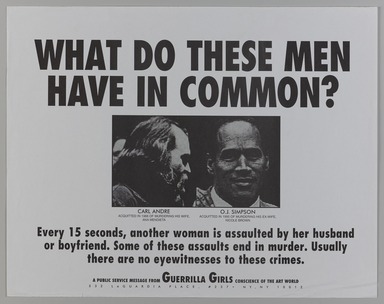 Guerrilla Girls (established United States, 1985). <em>What Do These Men Have in Common?</em>, 1995. Offset lithograph, 17 × 22 in. (43.2 × 55.9 cm). Brooklyn Museum, Gift of Guerrilla Girls BroadBand, Inc., 2017.26.44. © artist or artist's estate (Photo: Brooklyn Museum, 2017.26.44_PS20.jpg)