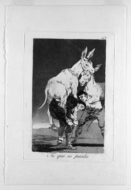 Francisco de Goya y Lucientes (Spanish, 1746-1828). <em>Thou Who Canst Not (Tu que no puedes)</em>, 1797-1798. Etching and aquatint on laid paper, Sheet: 11 7/8 x 8 in. (30.2 x 20.3 cm). Brooklyn Museum, A. Augustus Healy Fund, Frank L. Babbott Fund, and Carll H. de Silver Fund, 37.33.42 (Photo: Brooklyn Museum, 37.33.42_bw.jpg)