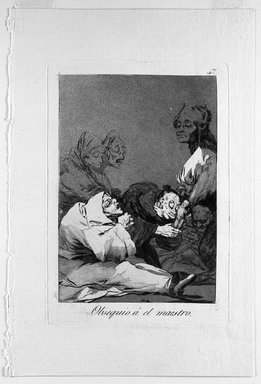 Francisco de Goya y Lucientes (Spanish, 1746-1828). <em>A Gift for the Master (Obsequio á el maestro)</em>, 1797-1798. Etching and aquatint on laid paper, Sheet: 11 7/8 x 8 in. (30.2 x 20.3 cm). Brooklyn Museum, A. Augustus Healy Fund, Frank L. Babbott Fund, and Carll H. de Silver Fund, 37.33.47 (Photo: Brooklyn Museum, 37.33.47_bw.jpg)