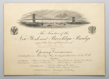 American. <em>Invitation to the Opening of the Brooklyn Bridge</em>, 1883. Engraving, 6 5/8 x 9 in. (16.8 x 22.9 cm). Brooklyn Museum, Gift of the Congregational Home for the Aged, 57.91.1 (Photo: Brooklyn Museum, 57.91.1_PS2.jpg)