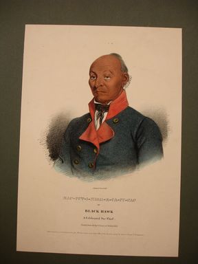 James Otto Lewis (American, 1799 – 1858). <em>Mac-Cut-I-Mish-E-Ca-Cu-Cac or Black Hawk, a Celebrated Sac Chief</em>, print issued November 1835. Lithograph with watercolor on paper, Sheet: 13 13/16 x 9 1/4 in. (35.1 x 23.5 cm). Brooklyn Museum, Brooklyn Museum Collection, X1042.147.9 (Photo: Brooklyn Museum, CUR.X1042.147.9.jpg)