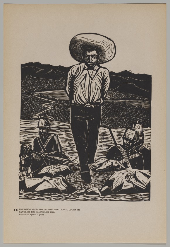 Taller de Gráfica Popular (founded Mexico City, 1937). <em>Emiliano Zapata Hecho Prisionero En Su Lucha En Favor De Los Campesinos. 1908.</em>, 1947. Relief prints on paper, sheet: 15 13/16 x 10 11/16 in. (40.2 x 27.1 cm). Brooklyn Museum, Emily Winthrop Miles Fund, 1996.152.7. © artist or artist's estate (Photo: Brooklyn Museum, 1996.152.7_PS20.jpg)